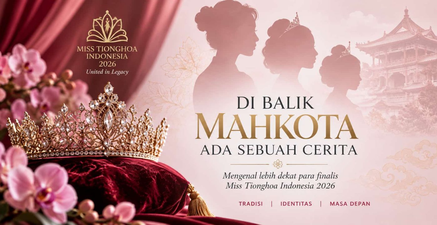 DI BALIK MAHKOTA, ADA SEBUAH CERITA…